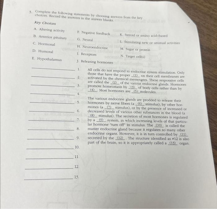 Solved 5. Complete the following statements by choosing | Chegg.com