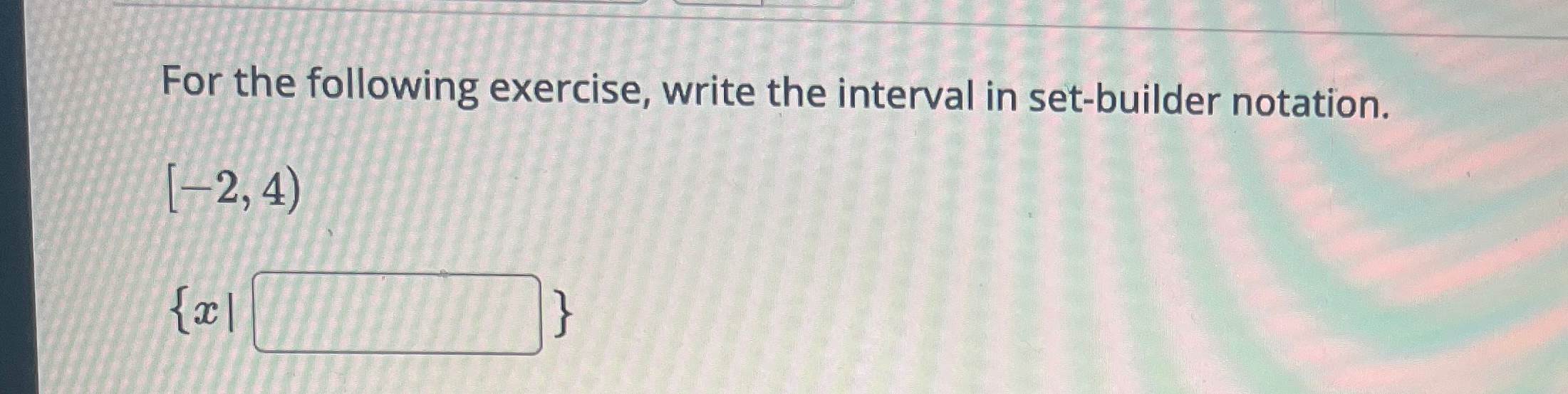 Solved For the following exercise, write the interval in | Chegg.com