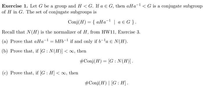 Solved Conj H Means The Order Of Conj H G N H Chegg Com