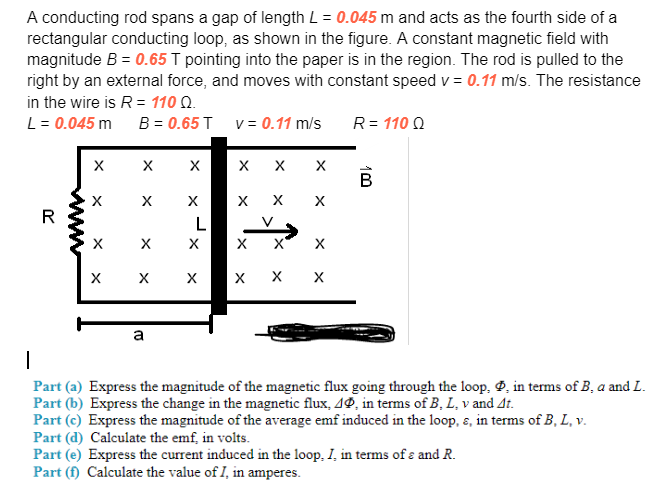 Solved A Conducting Rod Spans A Gap Of Length L=0.045m ﻿and | Chegg.com