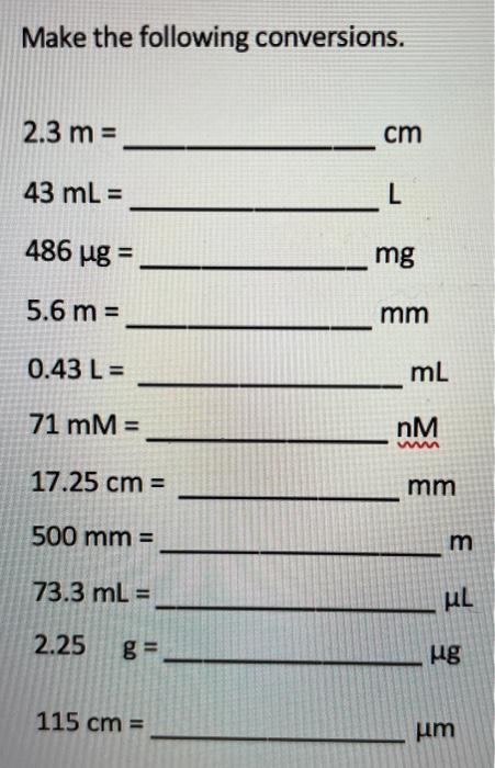 Solved Make The Following Conversions 2 3 M Cm 43 Ml L Chegg Com