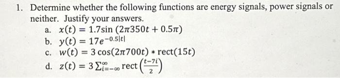 Solved Determine Whether The Following Functions Are Energy | Chegg.com