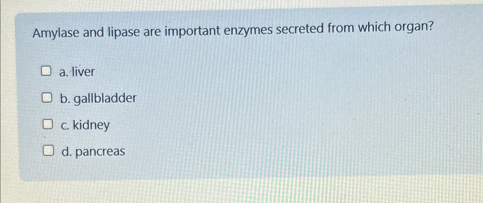 Solved Amylase and lipase are important enzymes secreted | Chegg.com