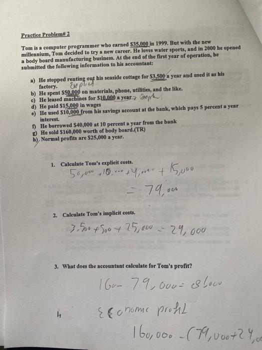 Solved Practice Problem # 2 Tom Is A Computer Programmer Who | Chegg.com