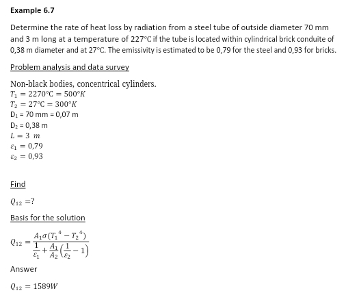 Example 6.7Determine the rate of heat loss by | Chegg.com