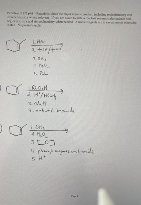 Solved Problem 1 (30 pts) - Reactions: State the major | Chegg.com