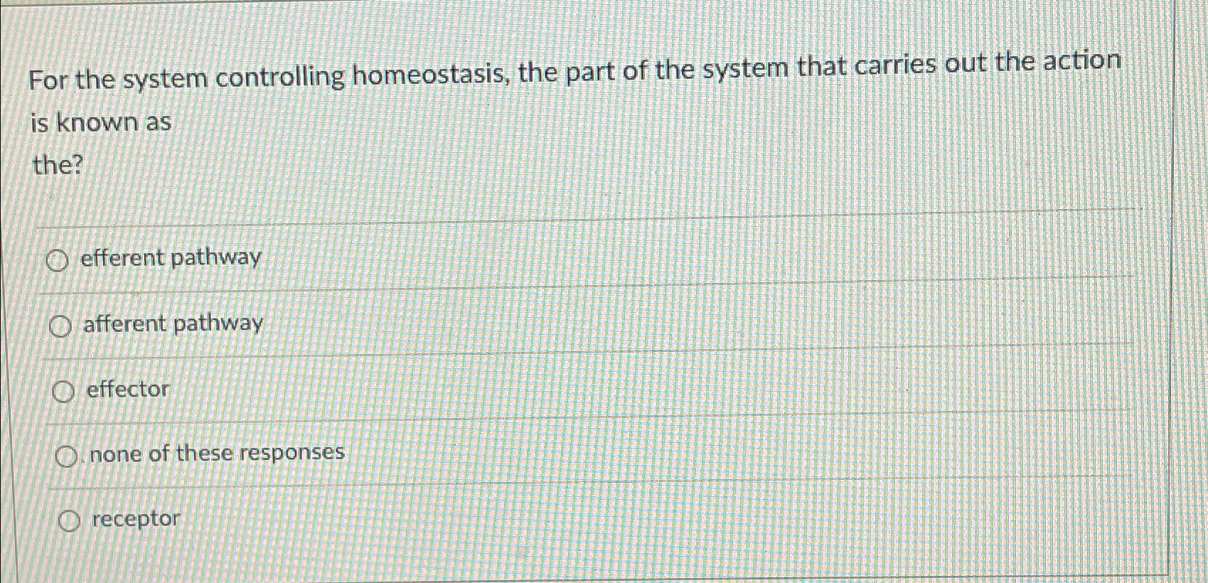 solved-for-the-system-controlling-homeostasis-the-part-of-chegg