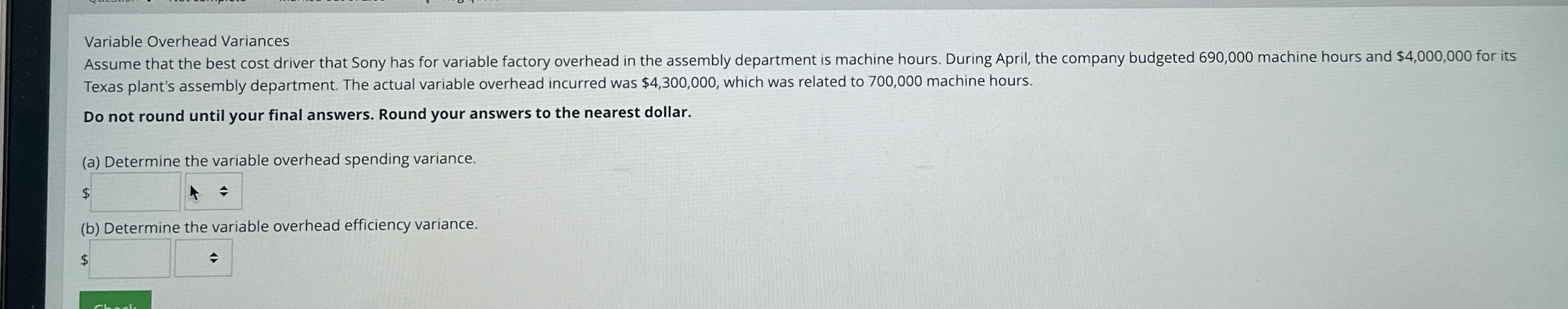 Solved Variable Overhead Variances Texas plant's assembly | Chegg.com