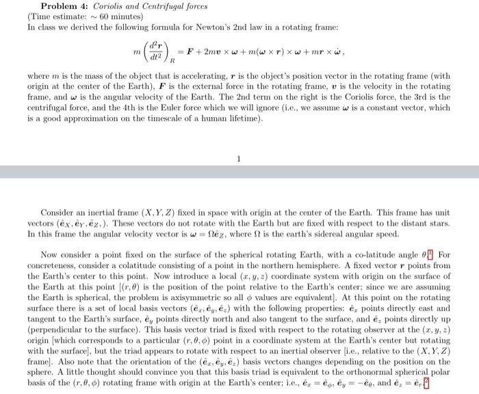 Problem 4 Coriolis And Centrifugal Forces Time