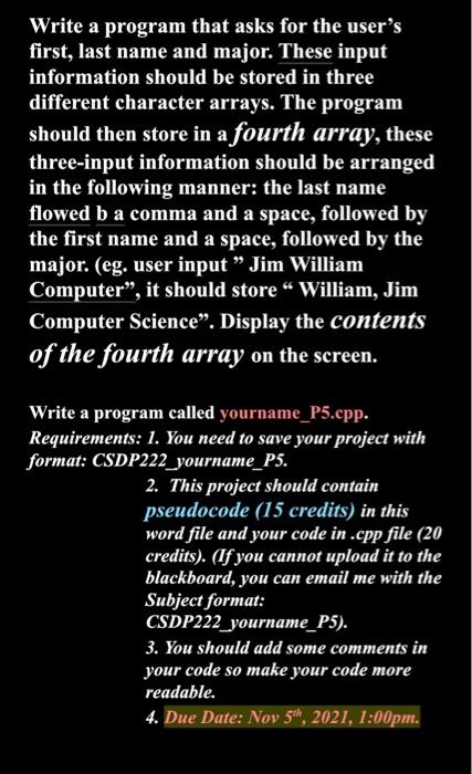 Solved Write a program that asks for the user's first, last | Chegg.com