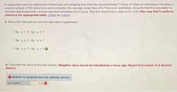 Solved A researcher wants to determine if Americans are | Chegg.com