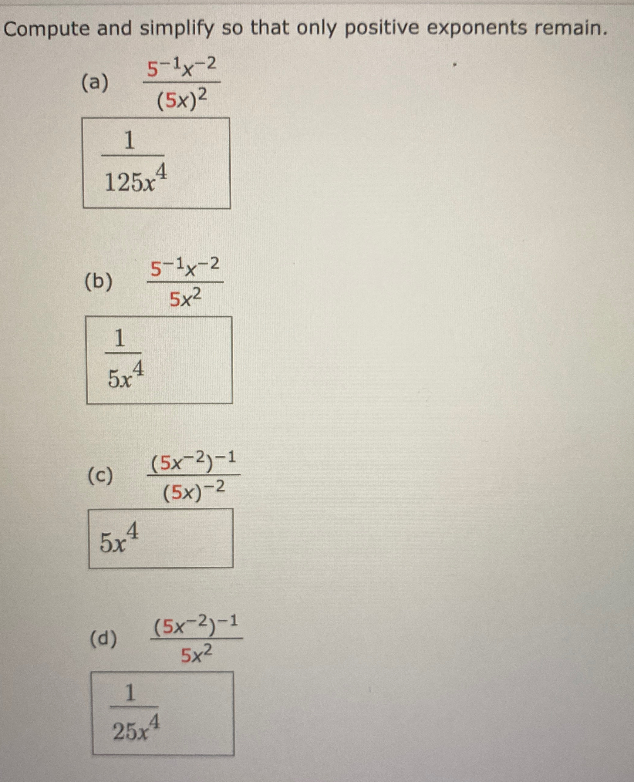 Solved Compute and simplify so that only positive exponents | Chegg.com