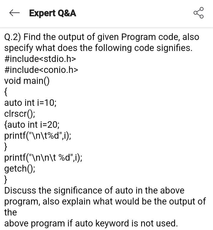 Solved Q.2) Find The Output Of Given Program Code, Also | Chegg.com