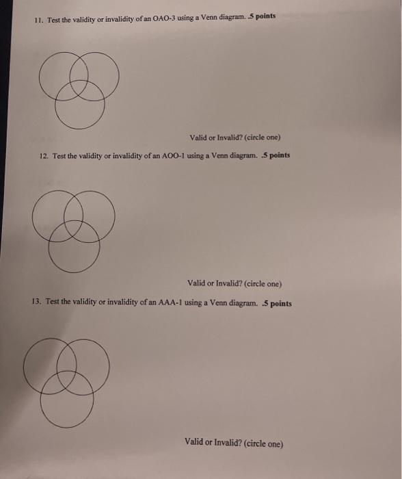 Solved 11 Test The Validity Or Invalidity Of An Oao 3 Using Chegg Com