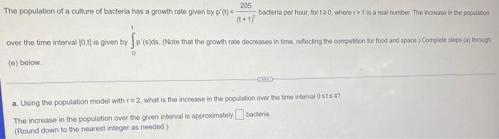 Solved 205 (t+1) The population of a culture of bacteria has | Chegg.com