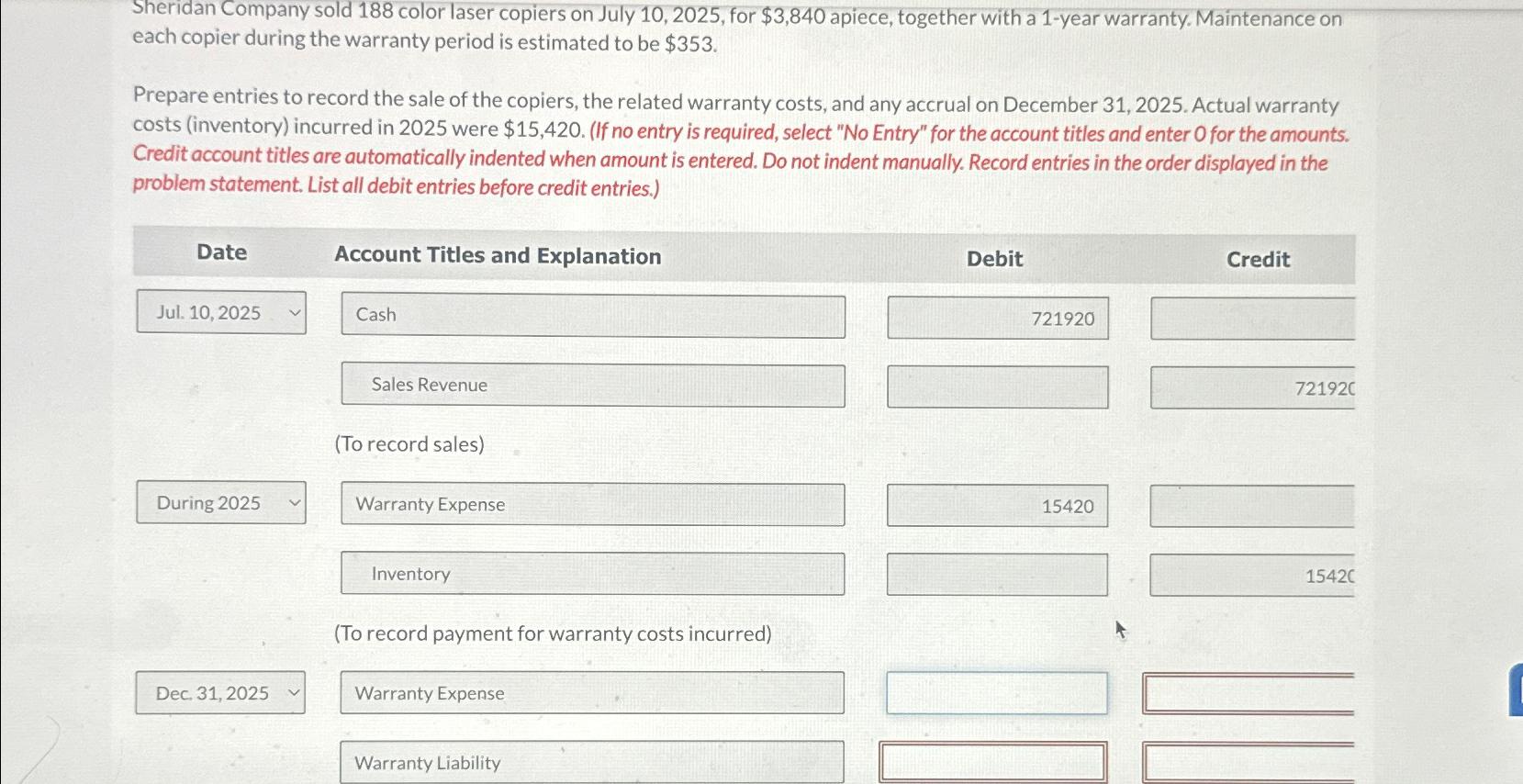 Solved Sheridan Company sold 188 ﻿color laser copiers on
