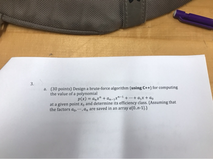 Solved B. (30 Points) If The Algorithm You Designed Is In | Chegg.com