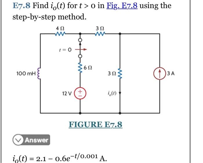 Solved E7 8 Find Io T For T O In Fig E7 8 Using The