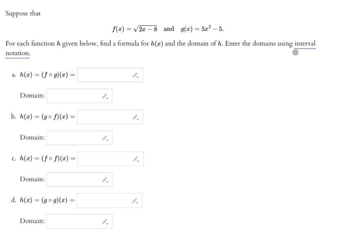 Solved Suppose That F X 2x−8 And G X 5x2−5 For Each