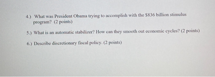 Solved 4.) What was President Obama trying to accomplish | Chegg.com