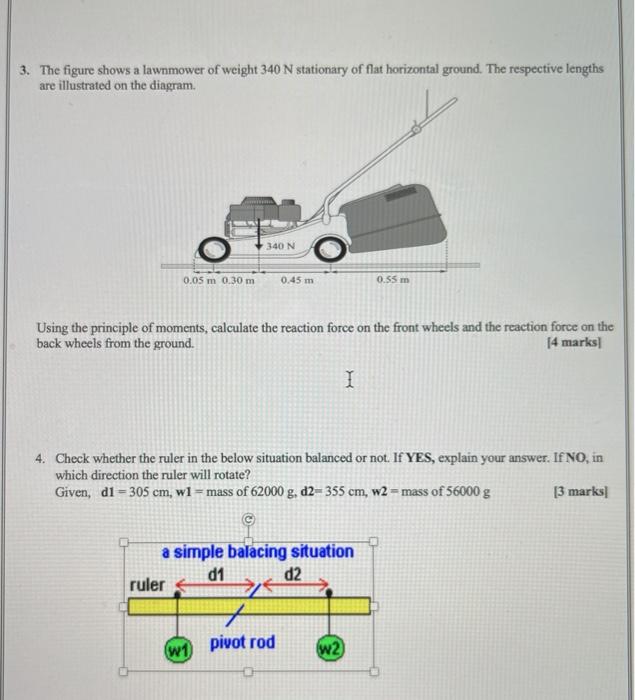 Solved 3. The figure shows a lawnmower of weight 340 N | Chegg.com