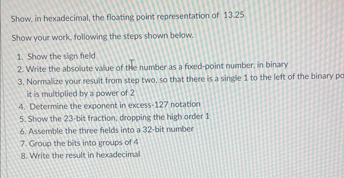 solved-show-in-hexadecimal-the-floating-point-chegg