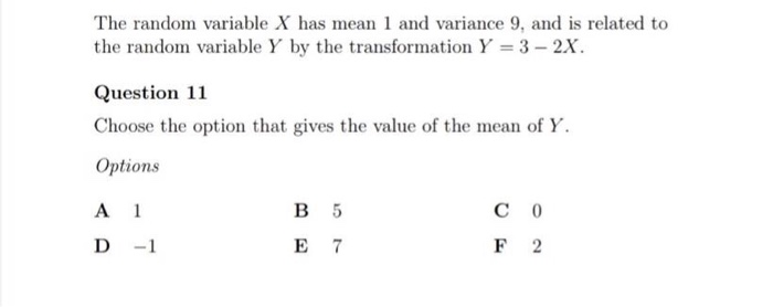 Solved The random variable X has mean 1 and variance 9, and | Chegg.com