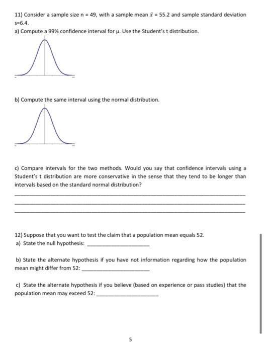 Solved 11) Consider A Sample Size N=49, With A Sample Mean 