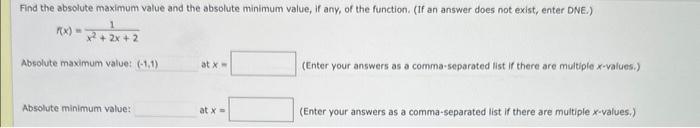 Solved Find the absolute maximum value and the absolute | Chegg.com