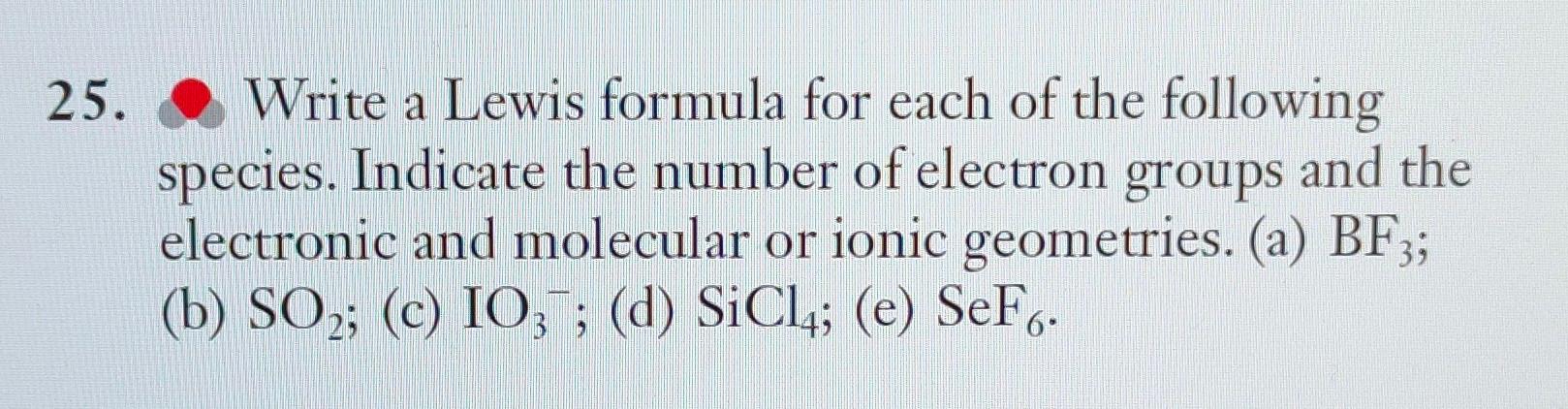 Solved Write a Lewis formula for each of the following | Chegg.com