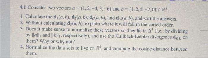 Solved Consider Two Vectors A And B Chegg Com