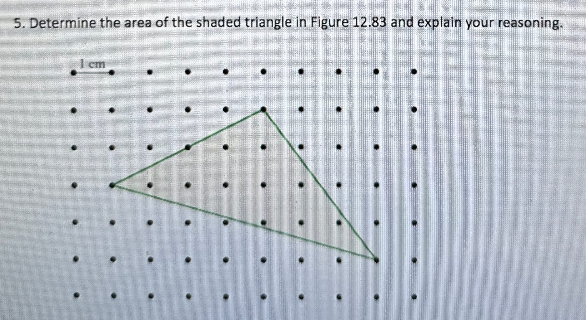 Solved Determine the area of the shaded triangle in Figure | Chegg.com