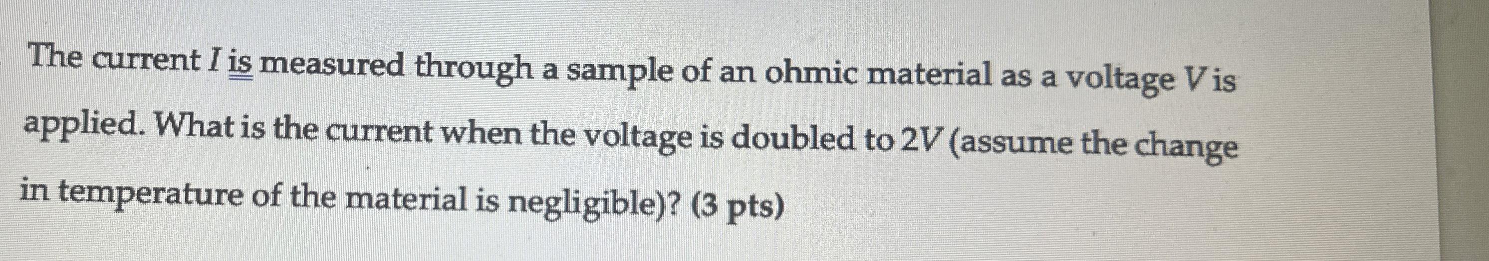 Solved The current I is measured through a sample of an | Chegg.com