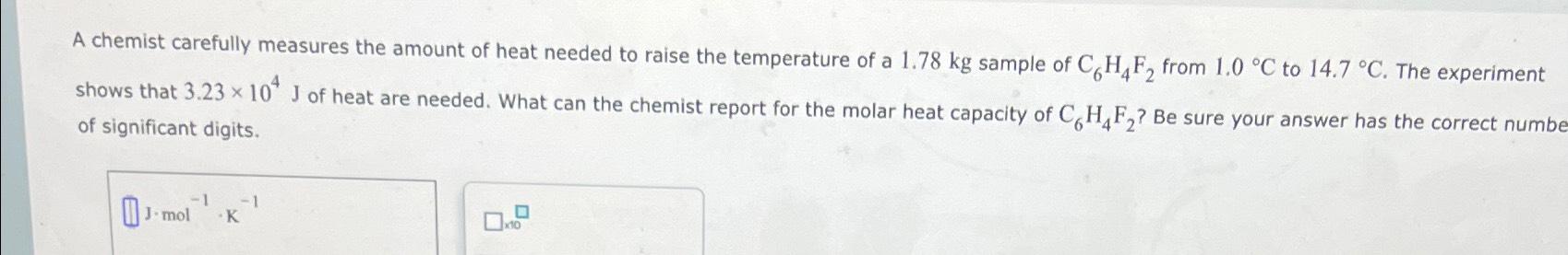 Solved A chemist carefully measures the amount of heat | Chegg.com