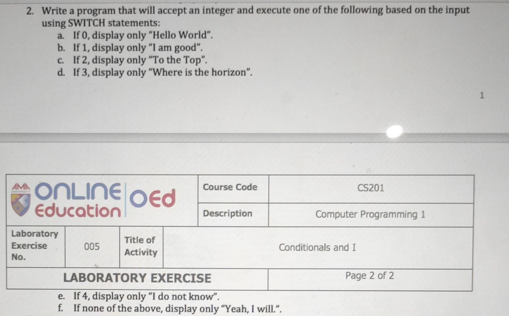 Solved 2. Write a program that will accept an integer and | Chegg.com