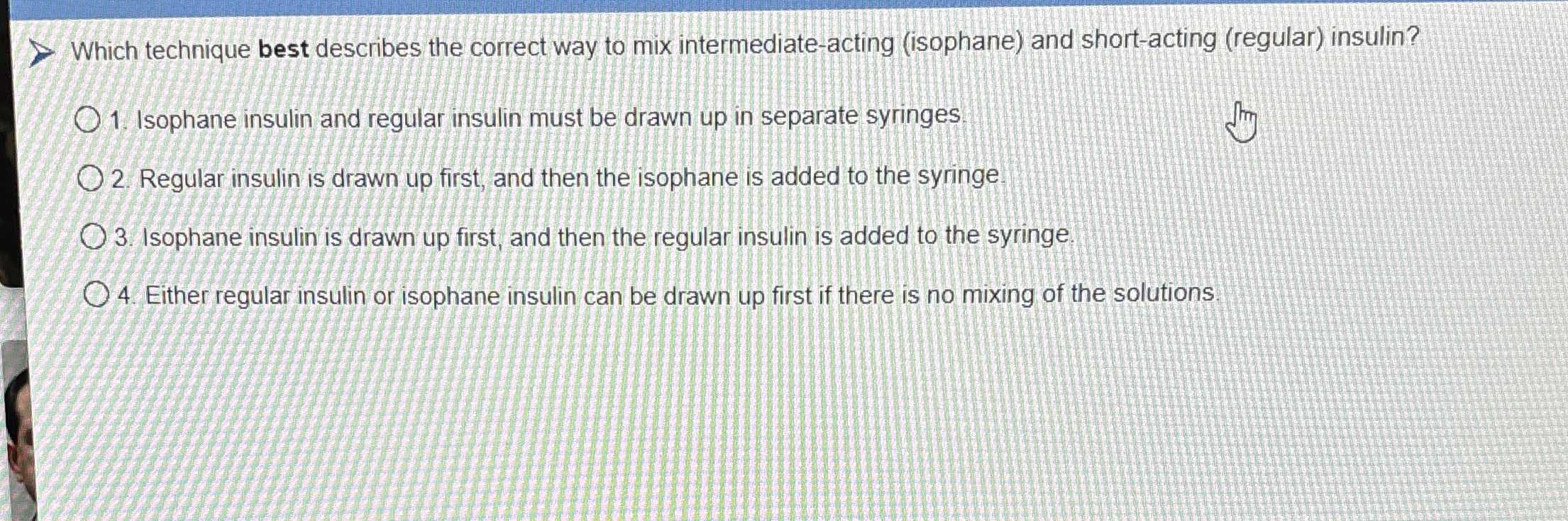 Solved Which technique best describes the correct way to mix