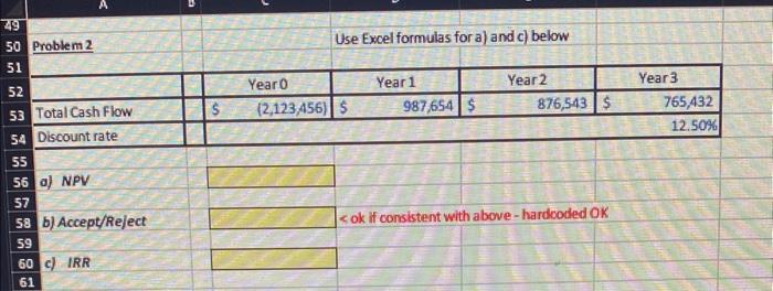 Solved Please post the answers and the excel formuals for | Chegg.com