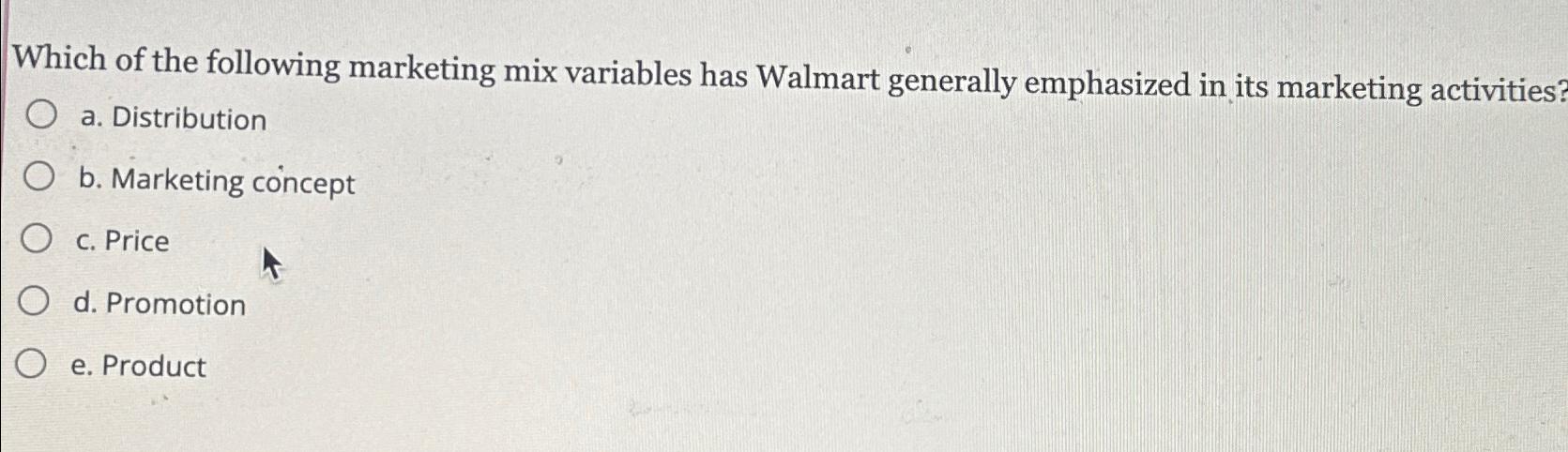 Solved Which of the following marketing mix variables has | Chegg.com