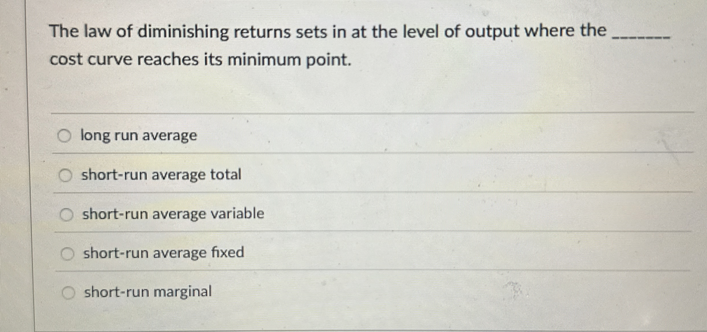 Solved The law of diminishing returns sets in at the______ | Chegg.com