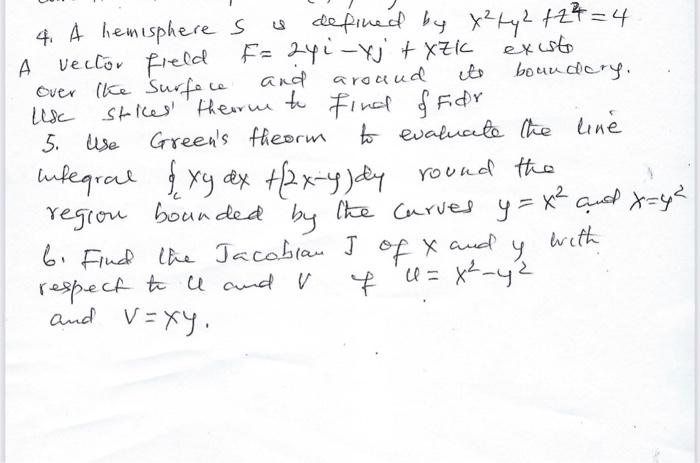 Solved 4 A Hemisphere S Is Defined By X Y2 24 4 A Chegg Com