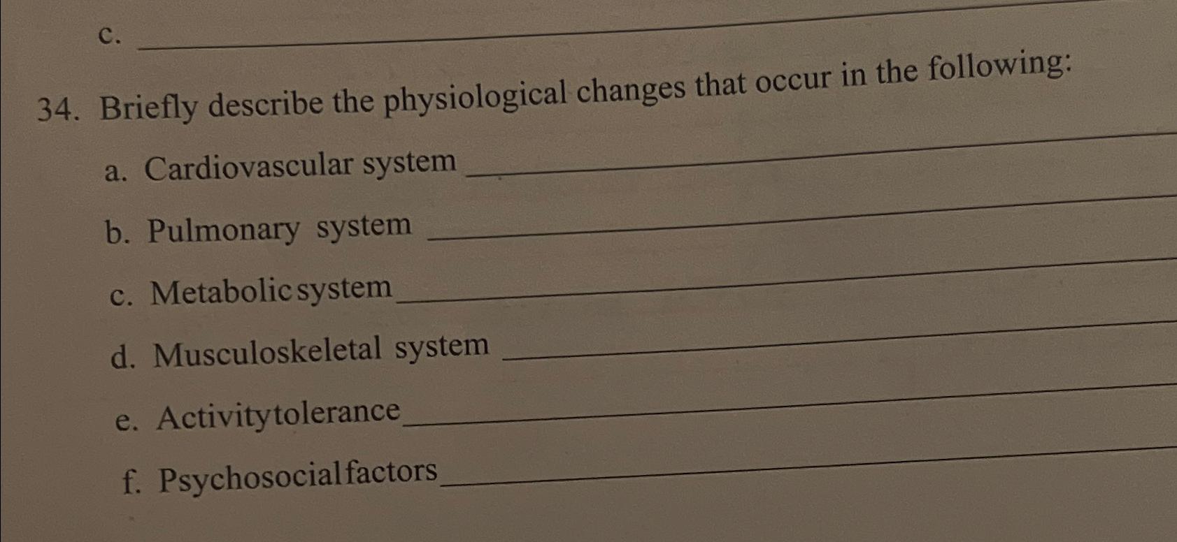 Solved Briefly describe the physiological changes that occur | Chegg.com