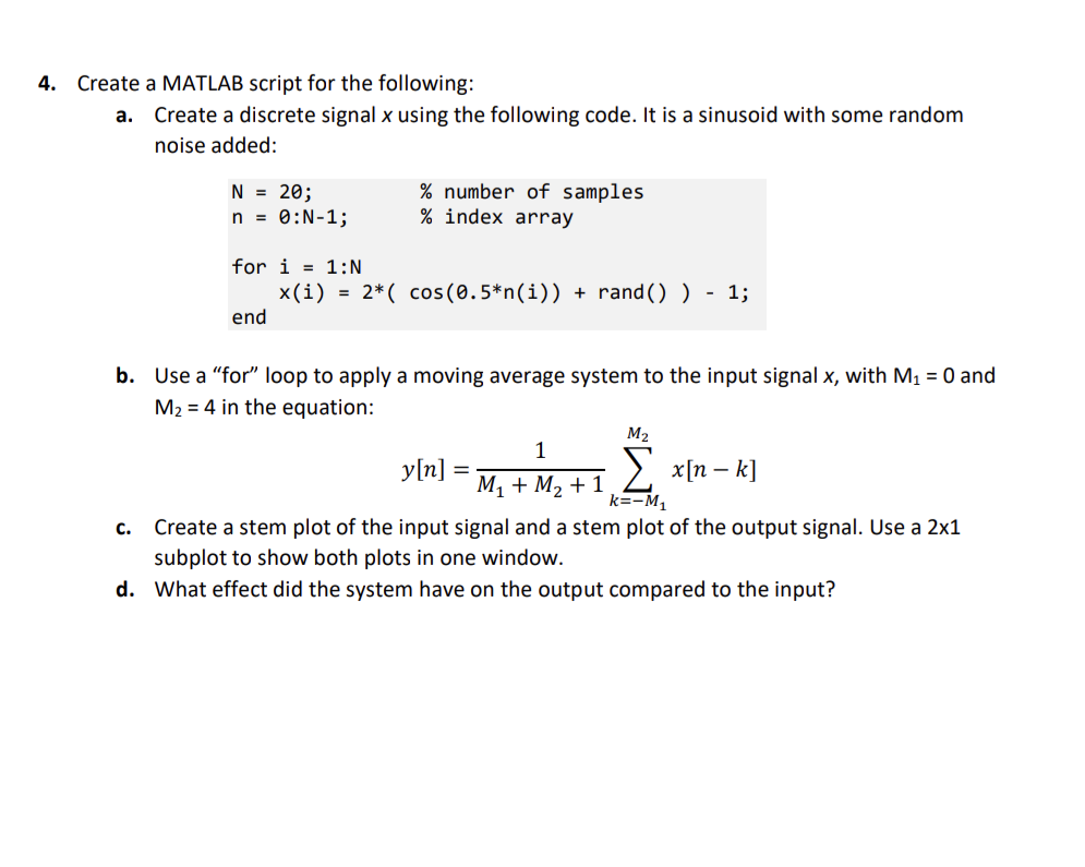 Solved 4. Create a MATLAB script for the following: Create a | Chegg.com