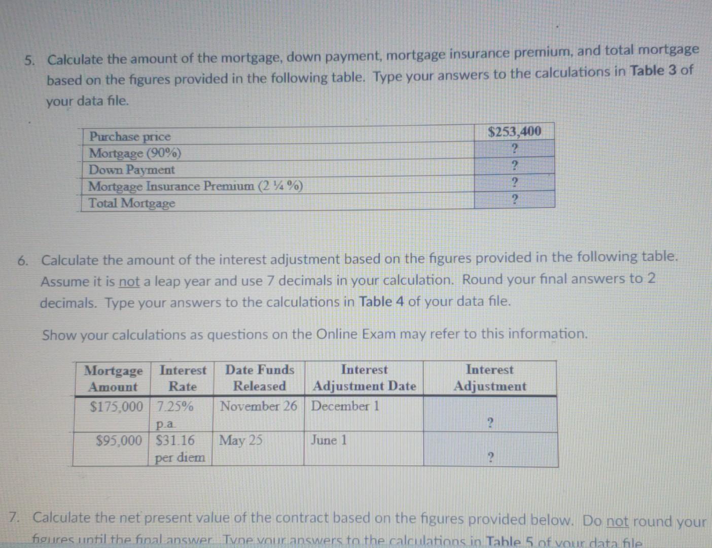 solved-5-calculate-the-amount-of-the-mortgage-down-chegg