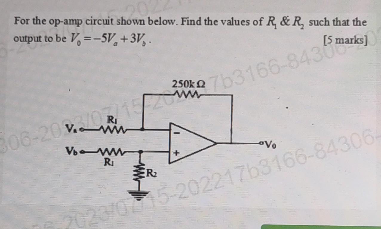 Solved For the op-amp circuit shown below. Find the values | Chegg.com