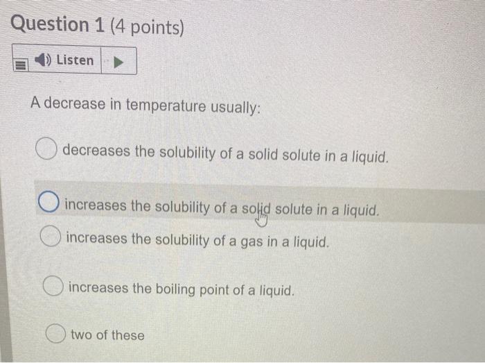 Solved Question 1 (4 points) 1) Listen A decrease in | Chegg.com