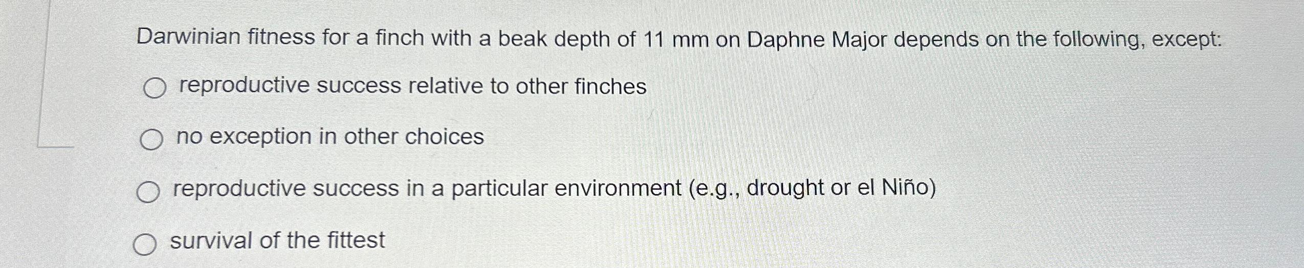 Solved Darwinian fitness for a finch with a beak depth of | Chegg.com