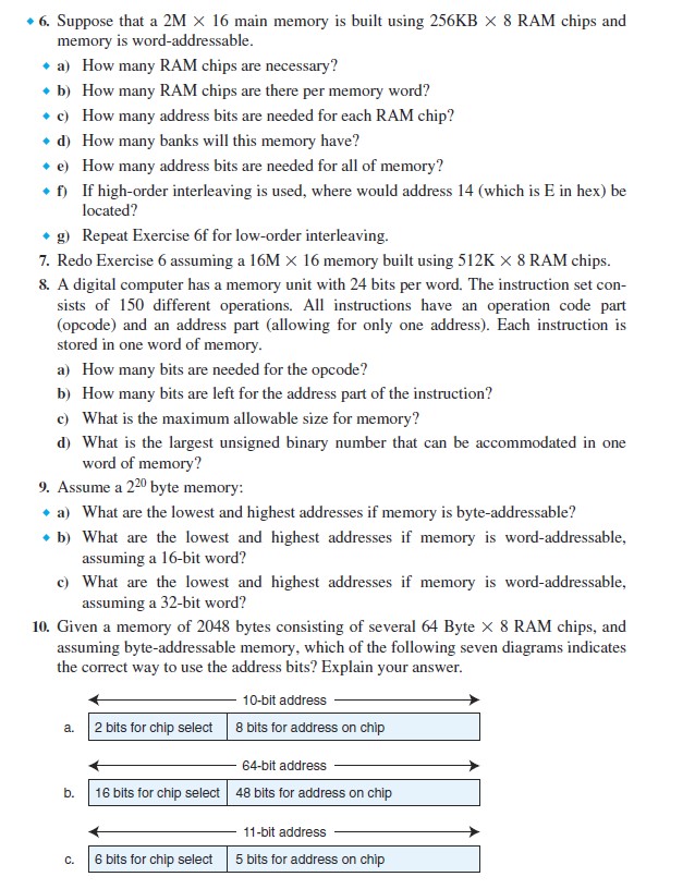 Solved -6. ﻿Suppose that a 2M×16 ﻿main memory is built using | Chegg.com