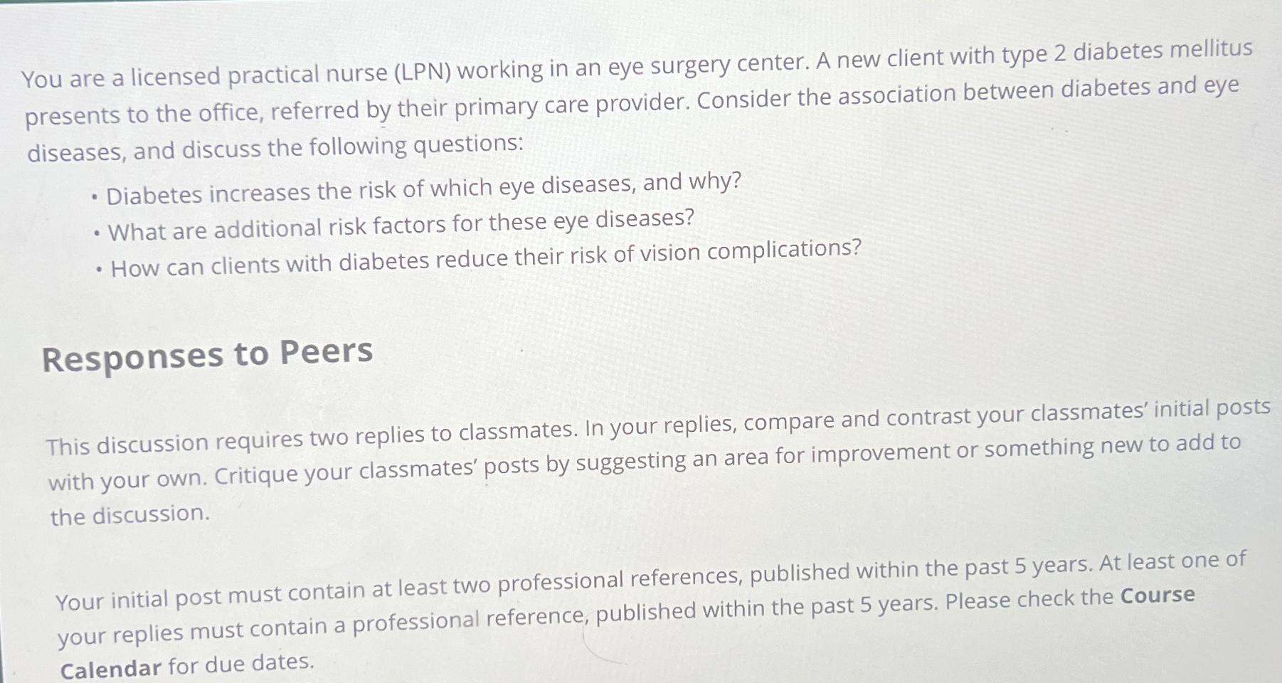 Solved You are a licensed practical nurse (LPN) ﻿working in | Chegg.com