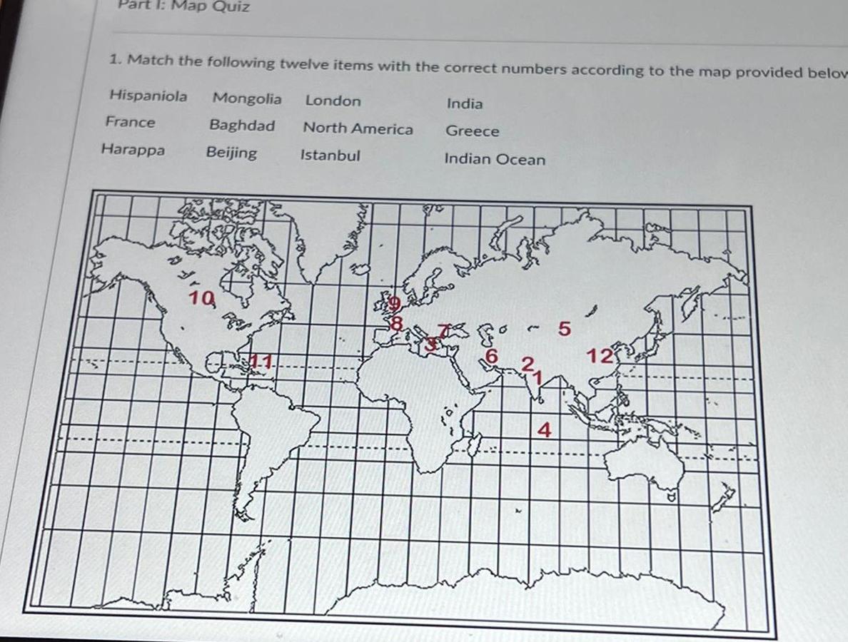 Part 1: Map Quiz 1. Match the following twelve items | Chegg.com