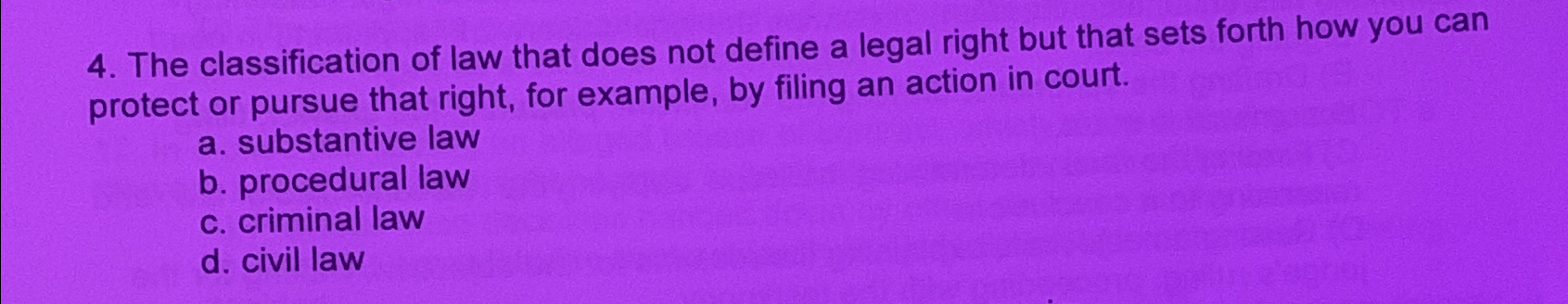 Solved The classification of law that does not define a | Chegg.com